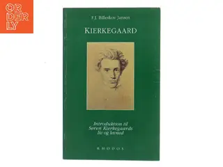 Kierkegaard af F.J. Billeskov Jansen (Bog)