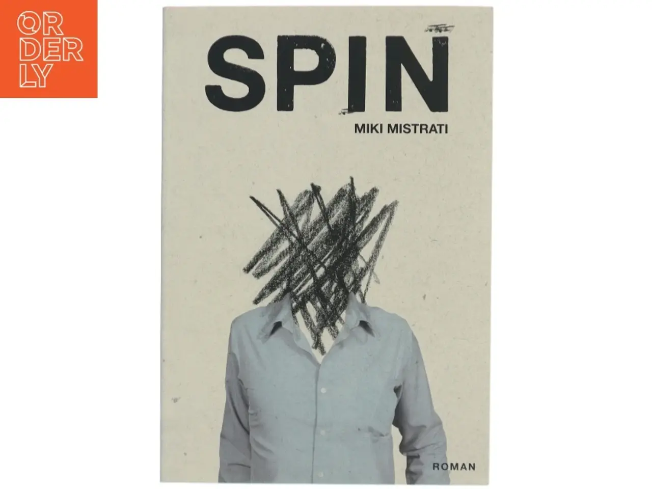 Billede 1 - Spin af Miki Mistrati (f. 1968) (Bog)