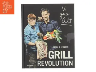 Bitz' & Holms grillrevolution af Christian Bitz (Bog)