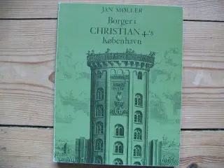 Borger i Christian 4.'s København