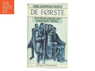 De første af Ebbe Kløvedal Reich (Bog)