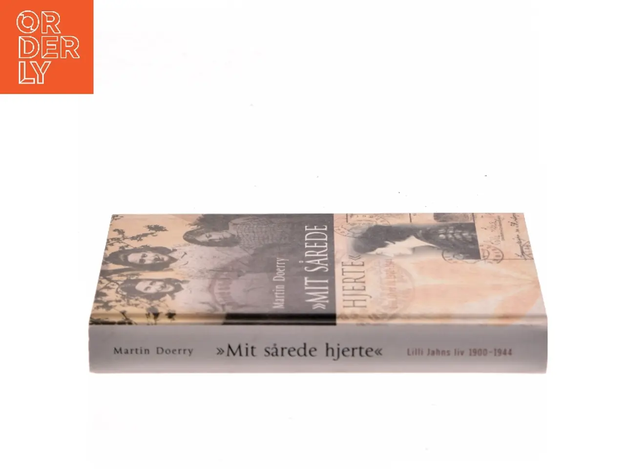 Billede 2 - "Mit sårede hjerte" : Lilli Jahns liv 1900-1944 af Martin Doerry (Bog)