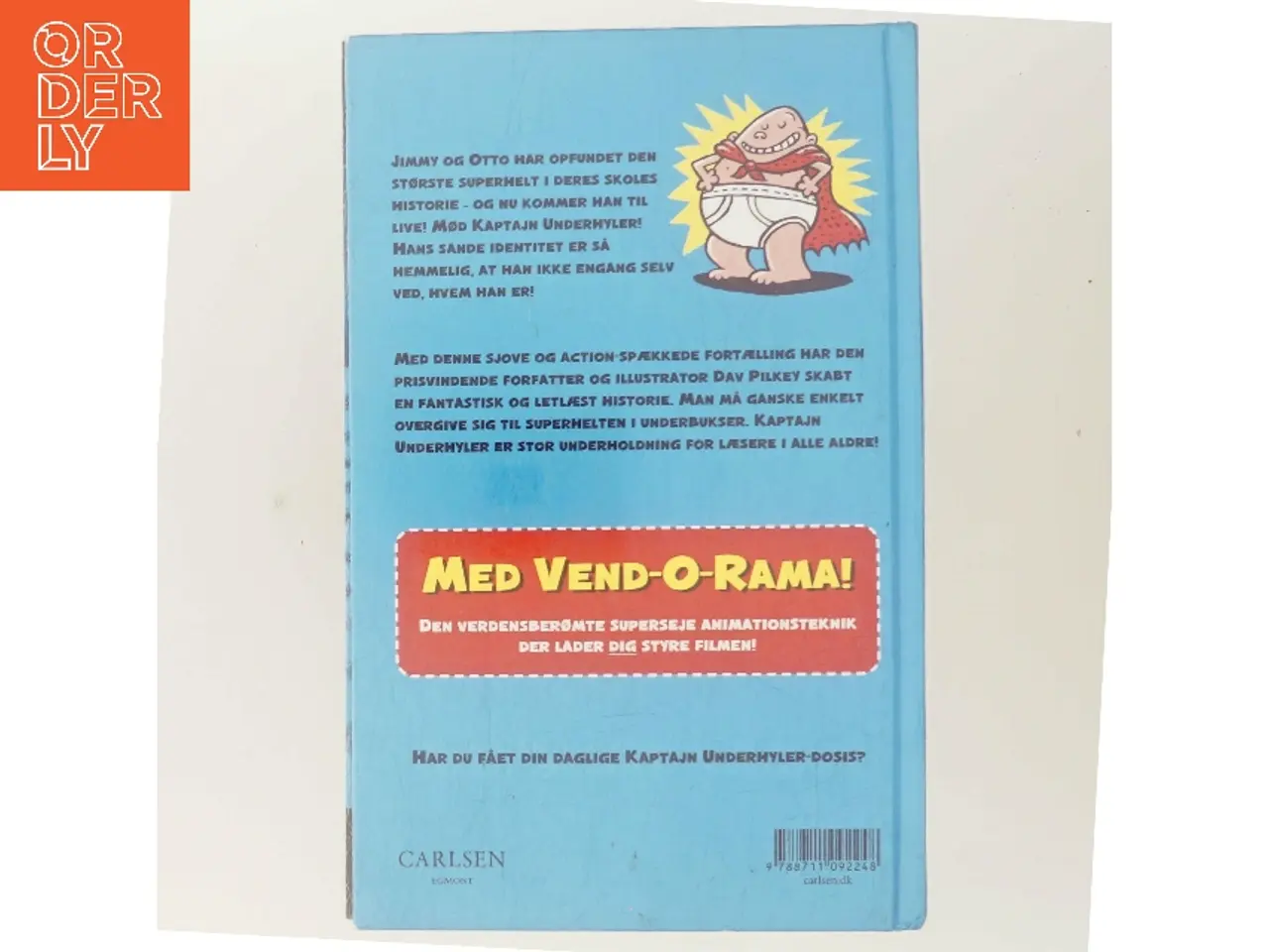Billede 3 - Kaptajn Underhylers eventyr : den første heltefortælling af Dav Pilkey (Bog)