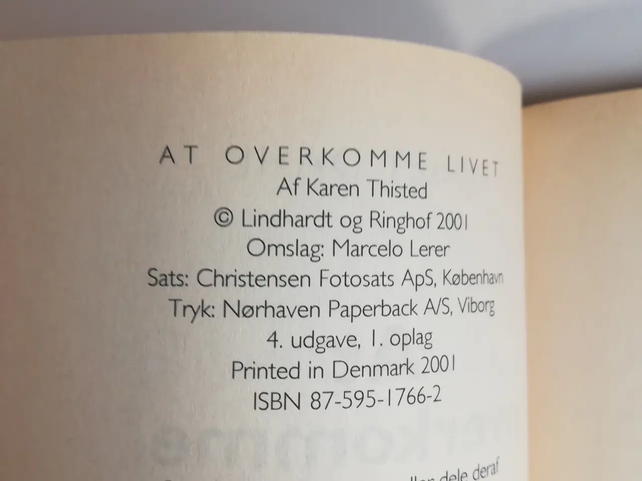 Billede 2 - At overkomme livet - Lisbet Dahl, af Karen Thisted