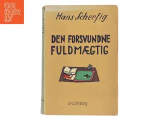 Den forsvundne fuldmægtig af Hans Scherfig (Bog)