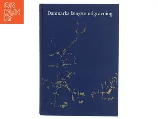 Danmarks længste udgravning. Arkæologi på naturgassens vej 1979-86 (Bog)