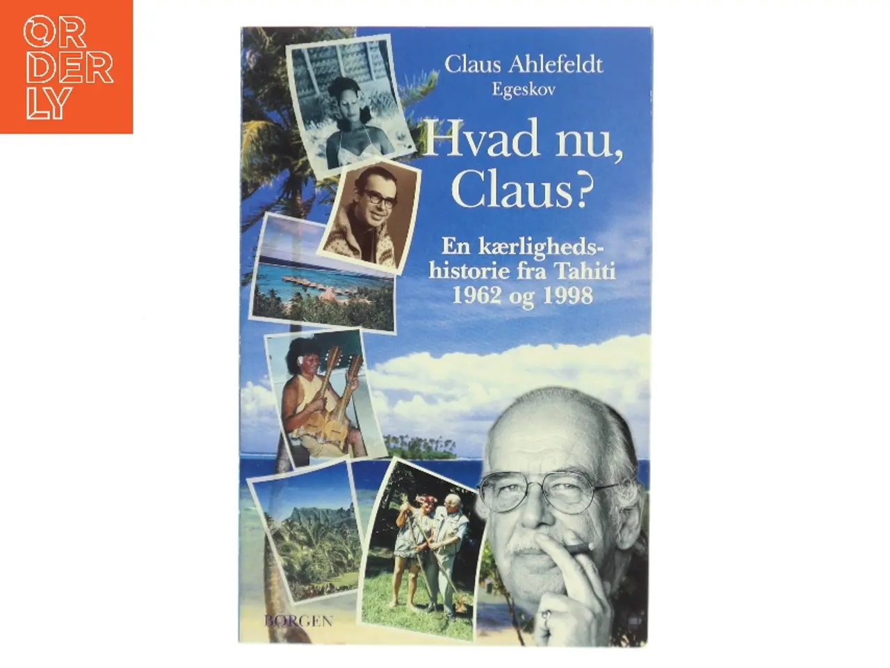 Billede 1 - Hvad nu, Claus? af Claus Ahlefeldt Egeskov (Bog)