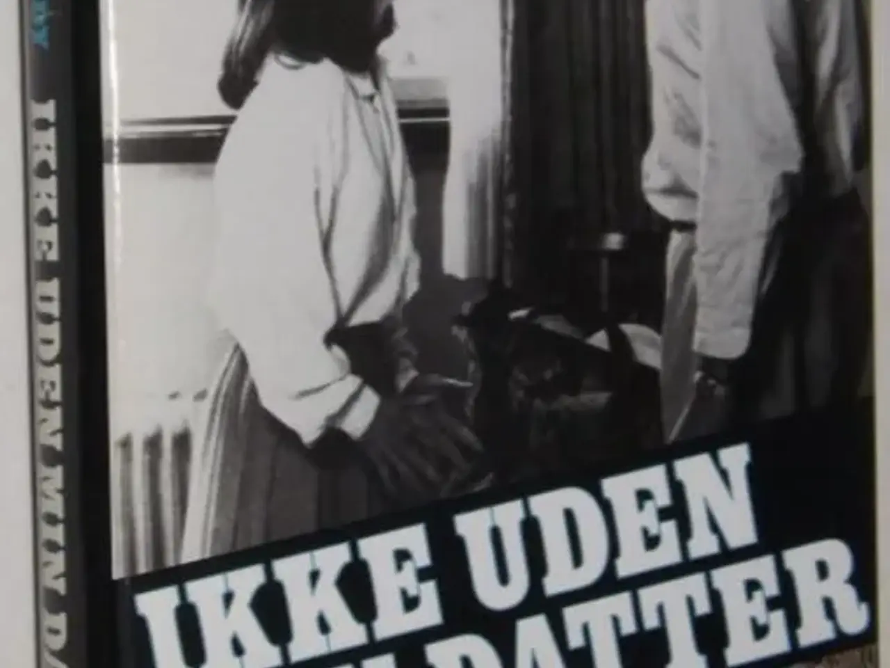 Billede 1 - Betty Mahmoody - Ikke uden min datter