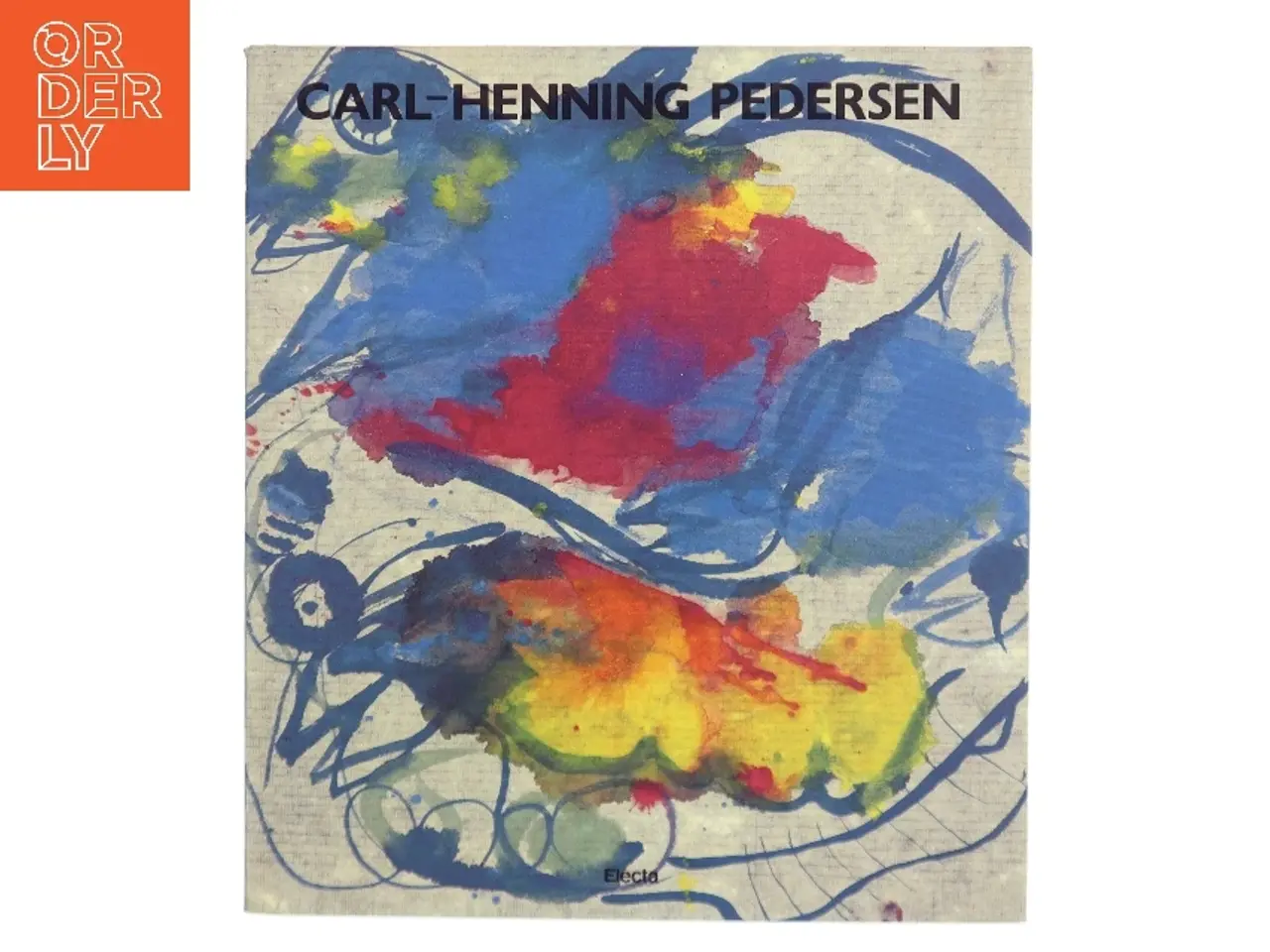 Billede 1 - Carl-Henning Pedersen af Carl-Henning Pedersen (Bog)