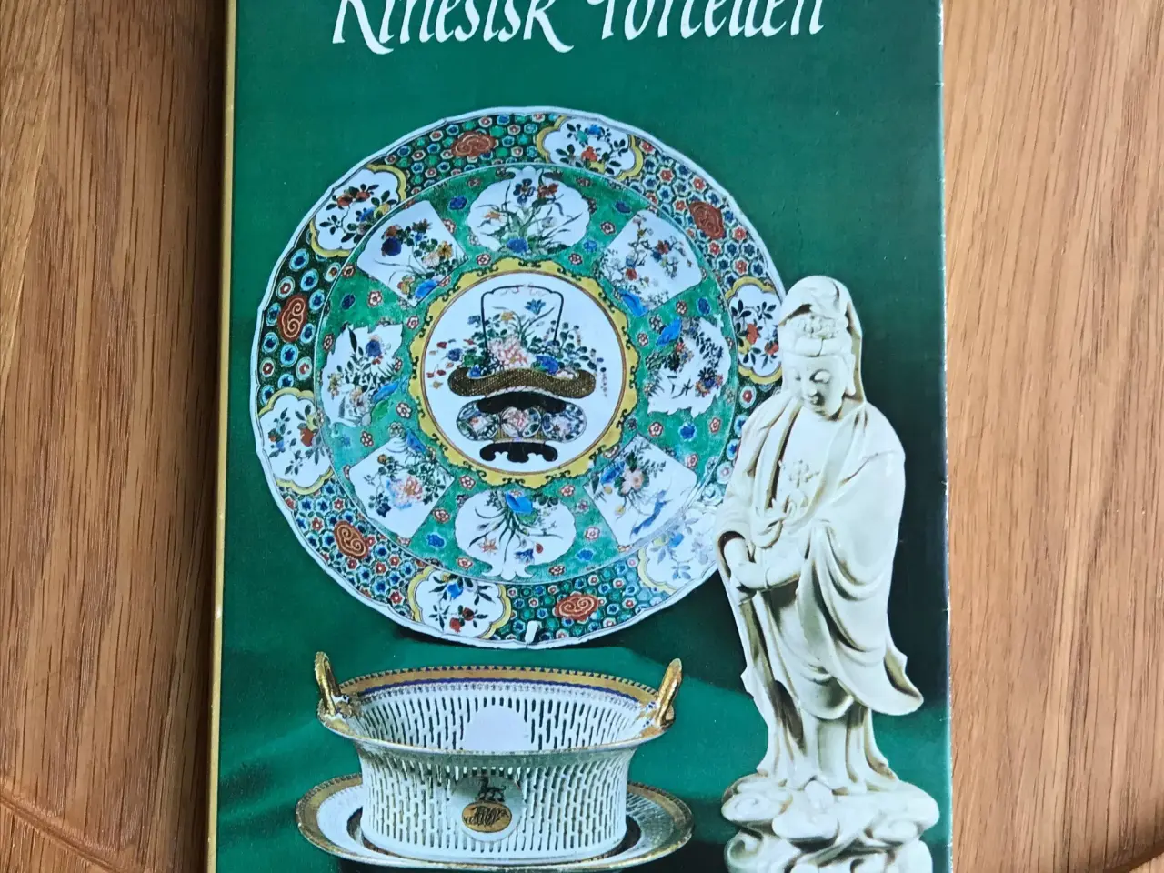 Billede 1 - Kinesisk Porcelæn - og dets forhistorie