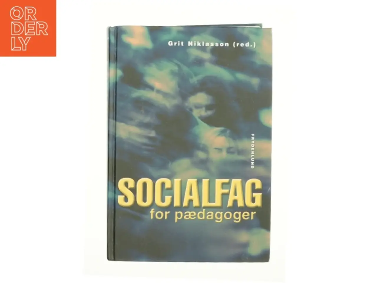 Billede 1 - Socialfag for pædagoer af Grit Niklsson