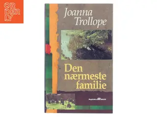 Roman 'Den nærmeste familie' af Joanna Trollope