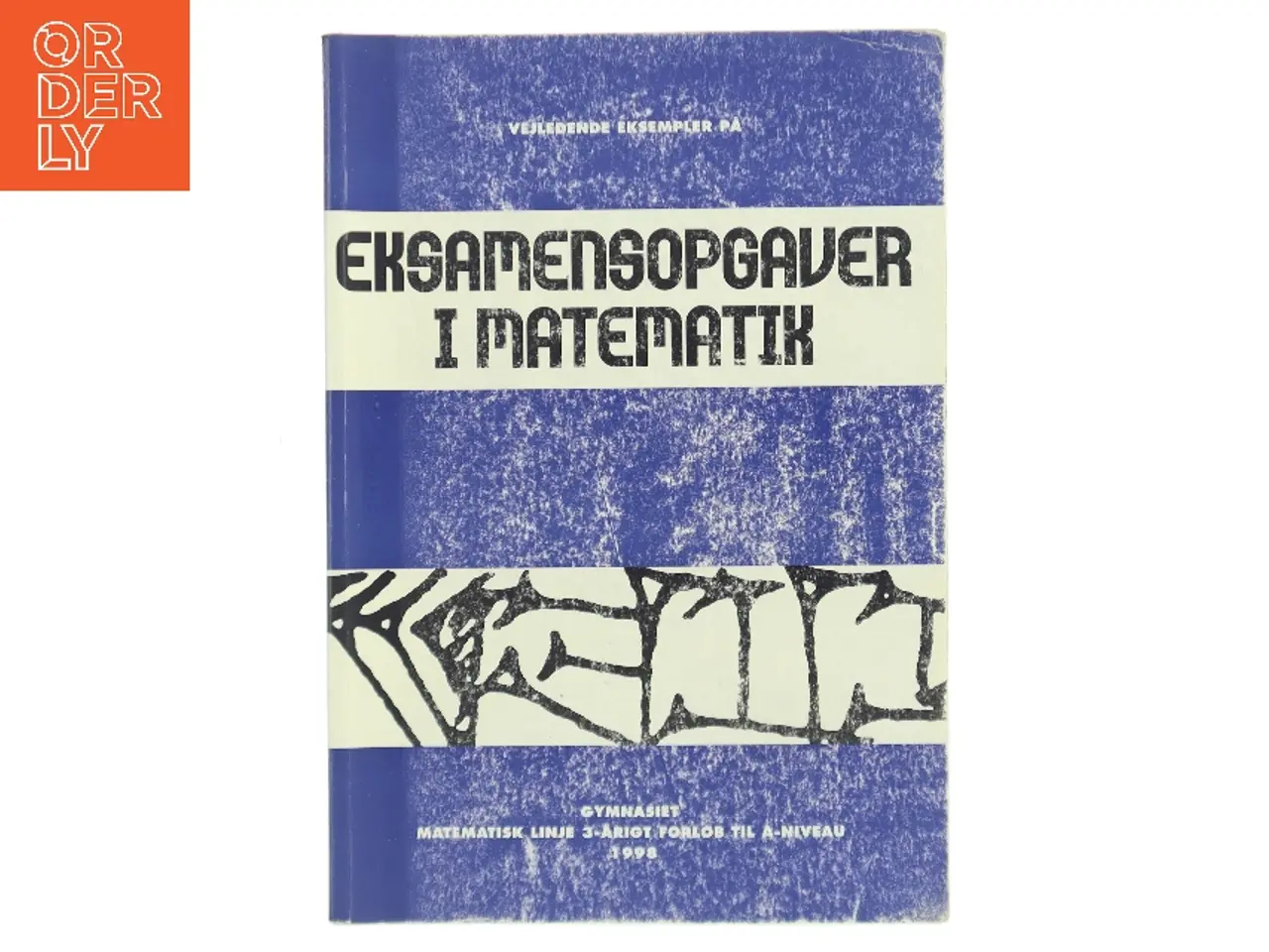 Billede 1 - Eksamensopgaver i matematik af Ukendt (Bog)
