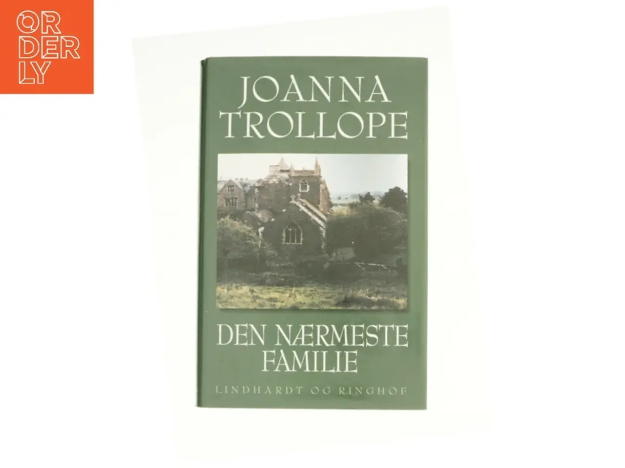Billede 1 - Den nærmeste familie af Joanna Trollope (Bog)