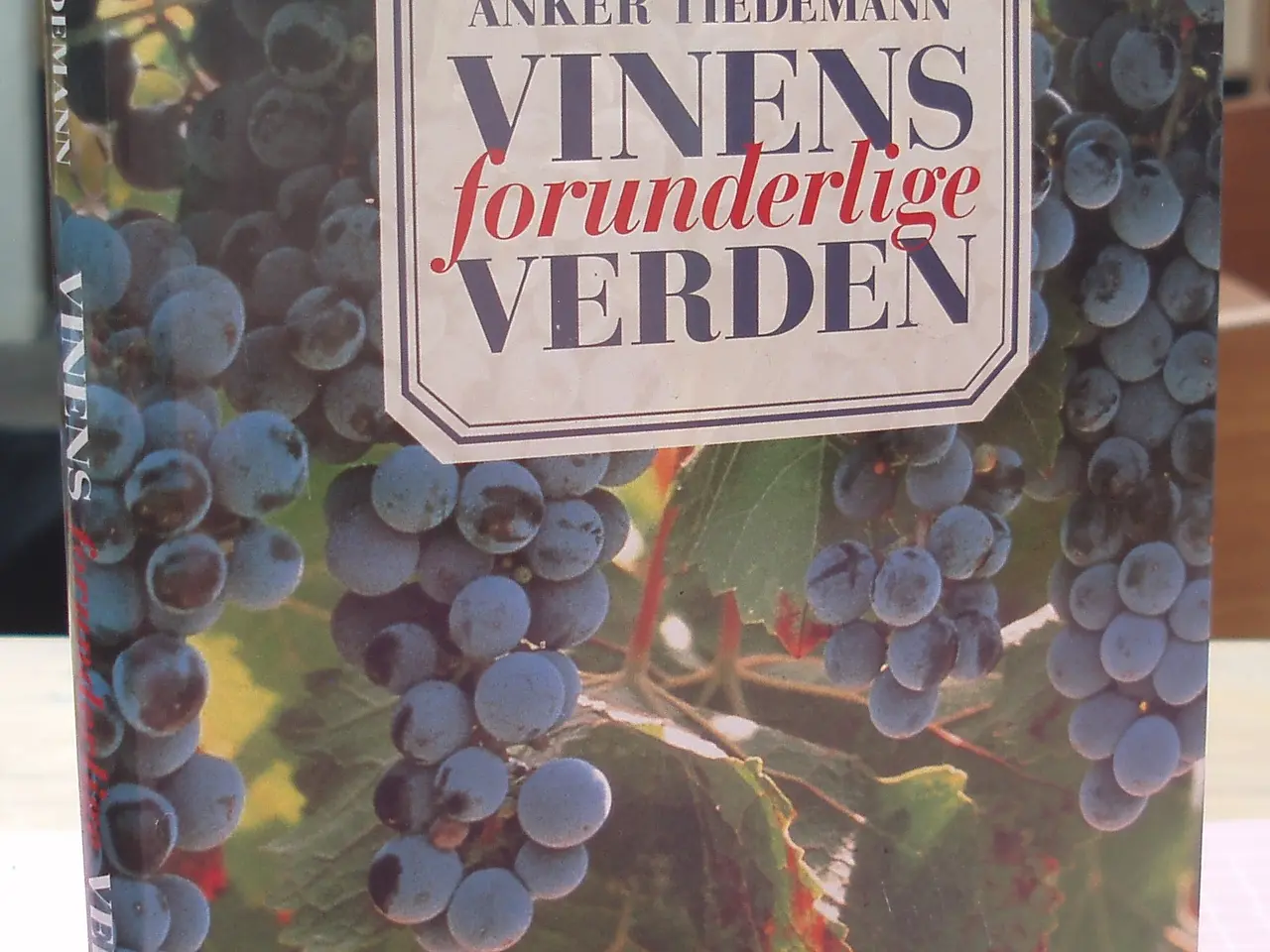 Billede 1 - Vinens forunderlige verden