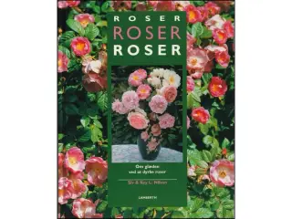 Roser, roser, roser