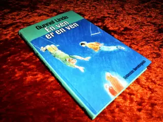 En ven er en ven, Gunnel Linde,