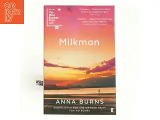 Milkman af Anna Burns (1962-) (Bog)