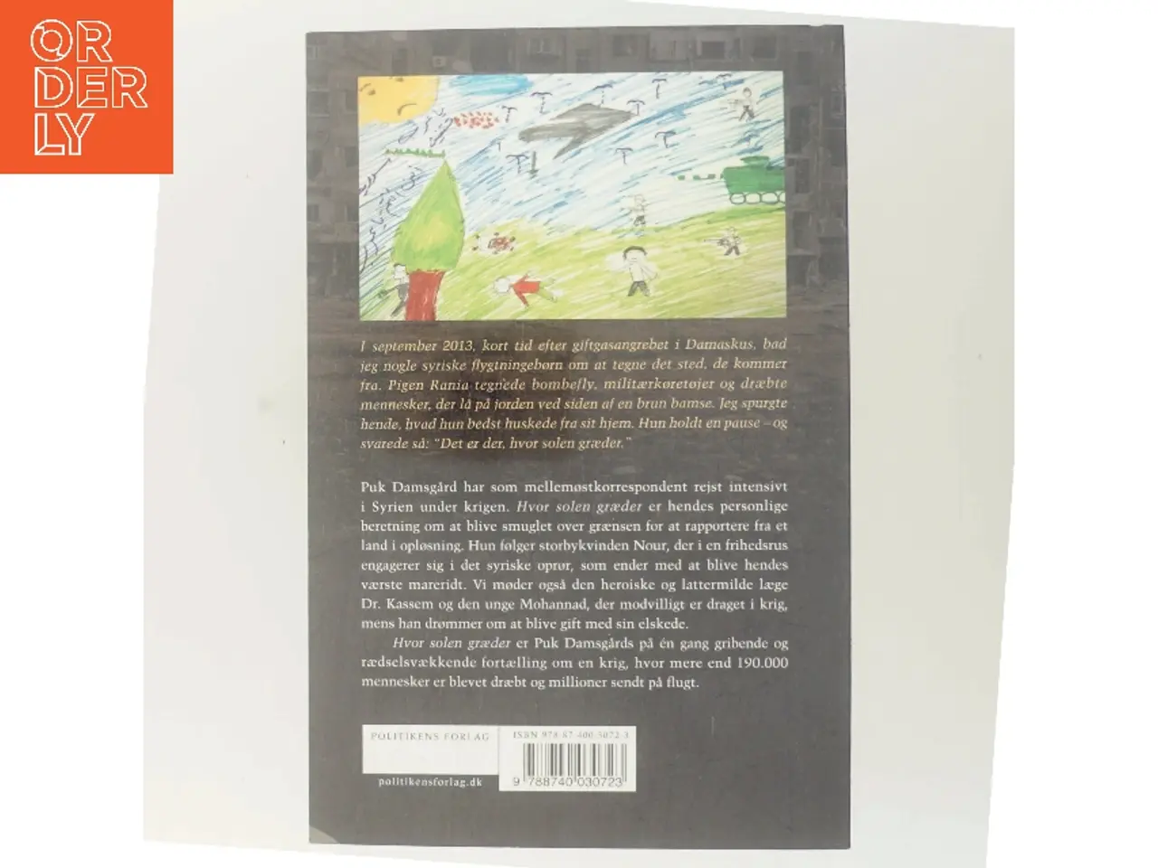 Billede 3 - Hvor solen græder : en fortælling fra Syrien af Puk Damsgård Andersen (Bog)