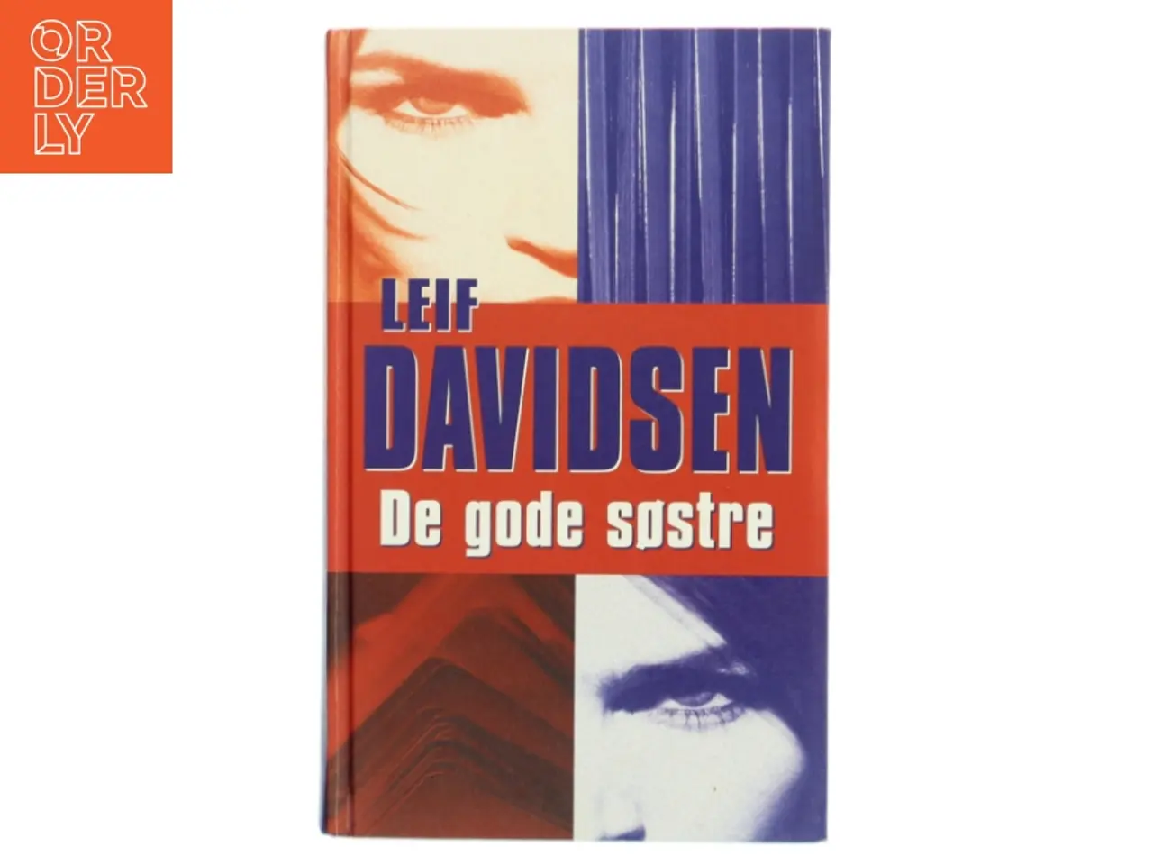 Billede 1 - De gode søstre : roman af Leif Davidsen (Bog)