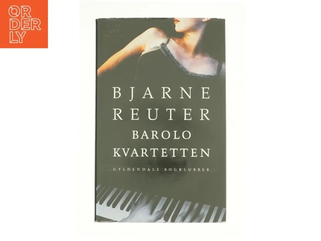 Billede 1 - Barolo Kvartetten af Bjarne Reuter (Bog)