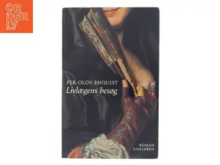 Livlaegens Besog: Roman (Danish Edition) af Per Olov Enquist (Bog)