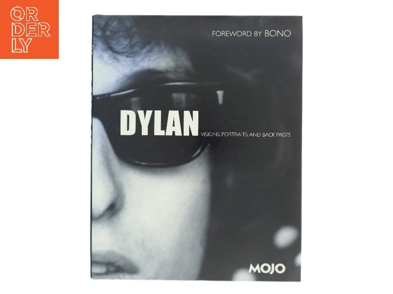 Billede 1 - Dylan : visions, portraits & back pages af Mark Blake (Bog)