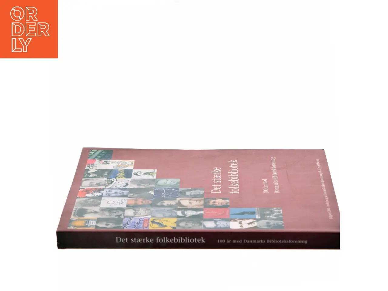 Billede 2 - Det stærke folkebibliotek af Danmarks Biblioteksforening (Bog)