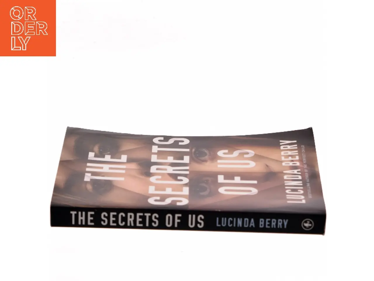 Billede 2 - The Secrets of Us af Lucinda Berry (Bog)