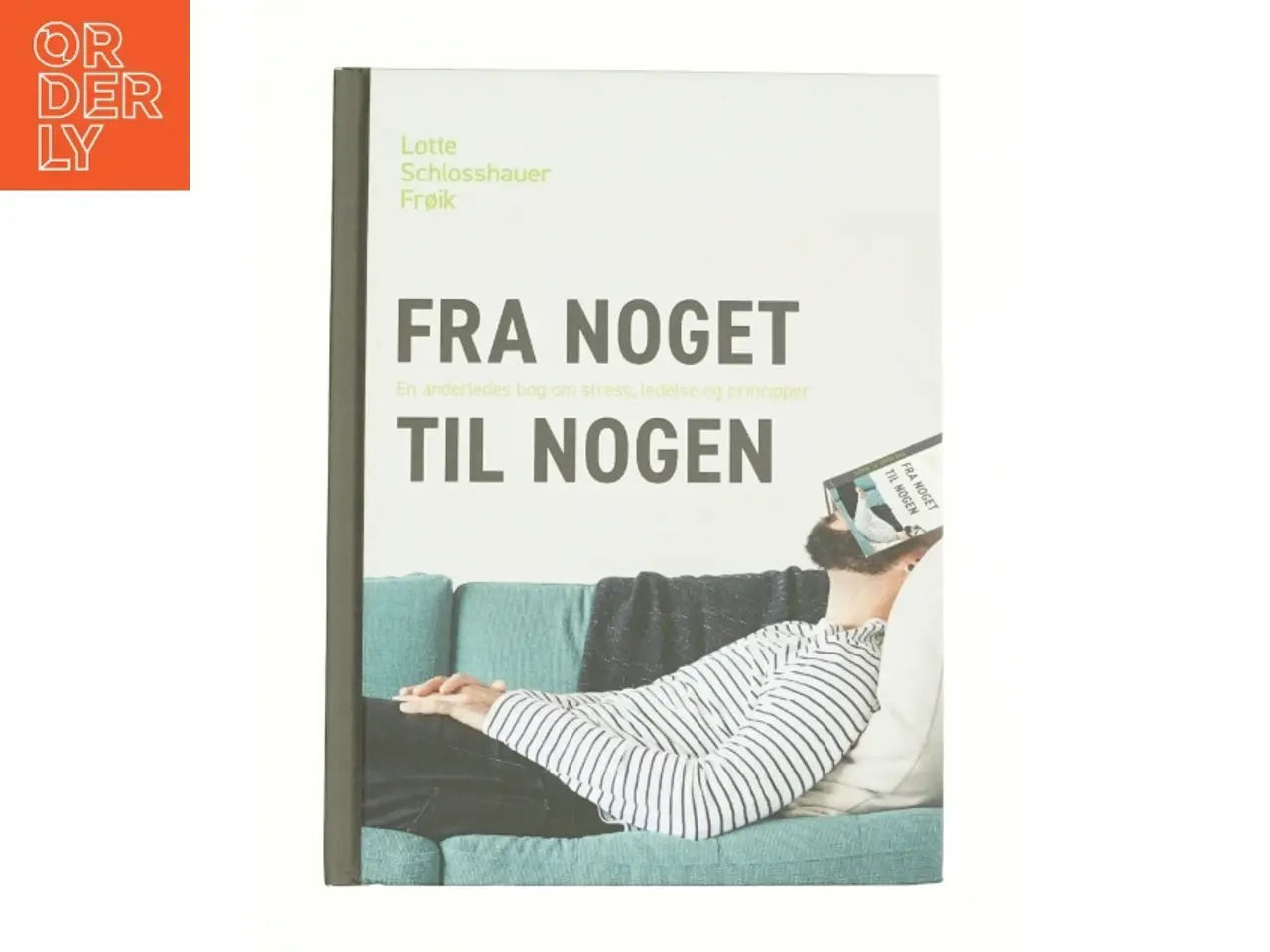 Billede 1 - Fra noget til nogen af Lotte Schlosshauer Frøik (Bog)