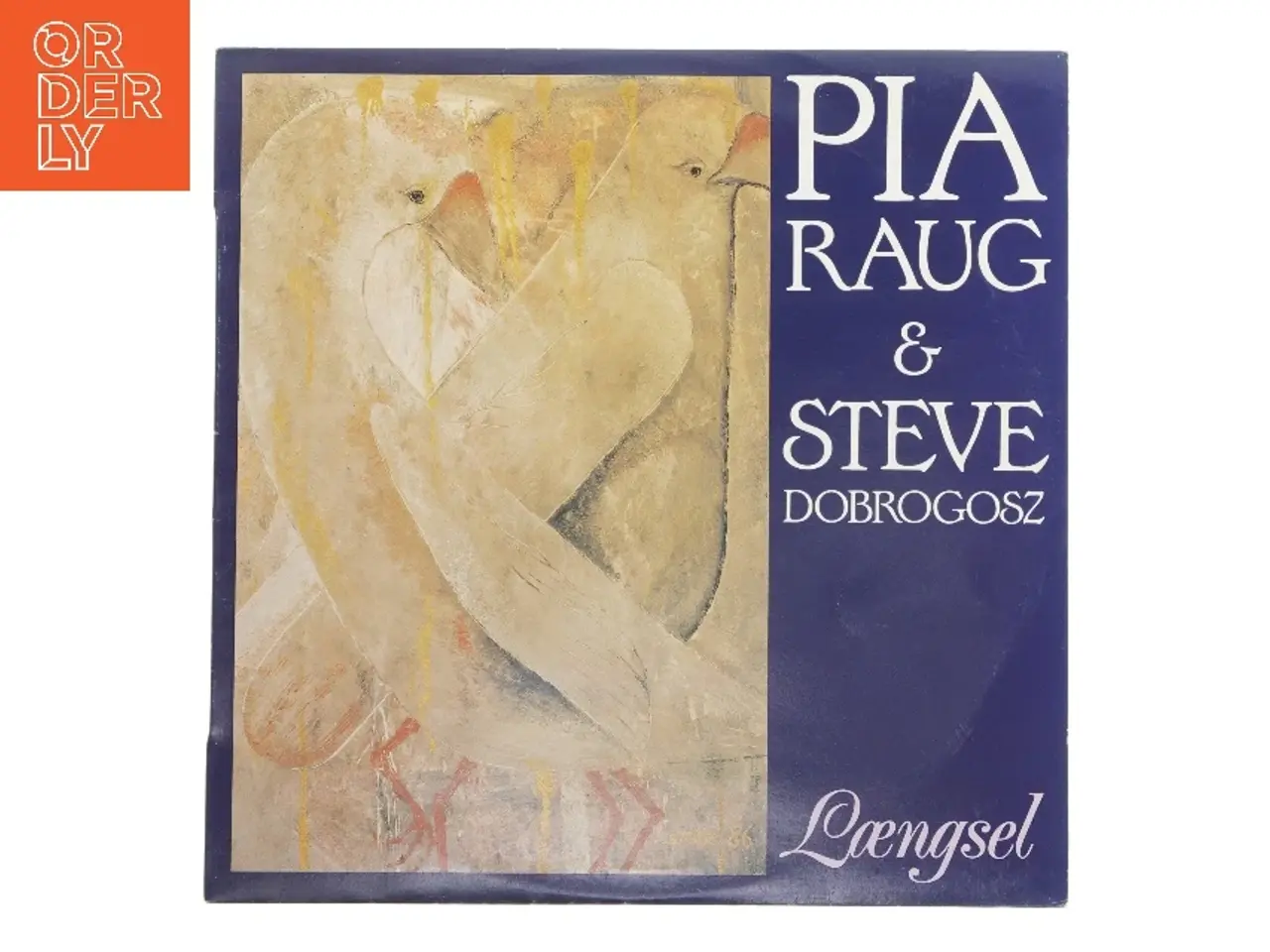 Billede 1 - Pia Raug & Steve Dobrogosz - Længsel LP
