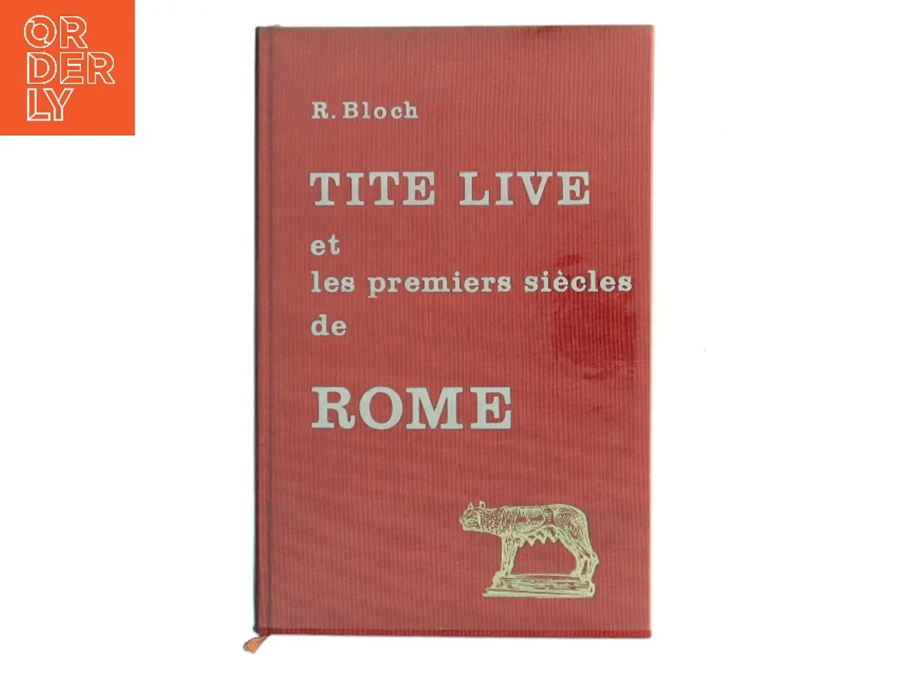 Billede 1 - Tite Live et les premiers siècles de Rome af R. Bloch (Bog)