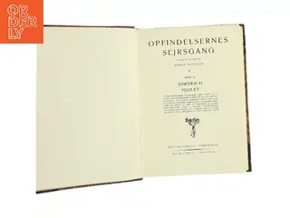 Opfindelsernes sejrsgang. Bind II: Jorden II – Hjulet af Børge Houmann (red.) (Bog)
