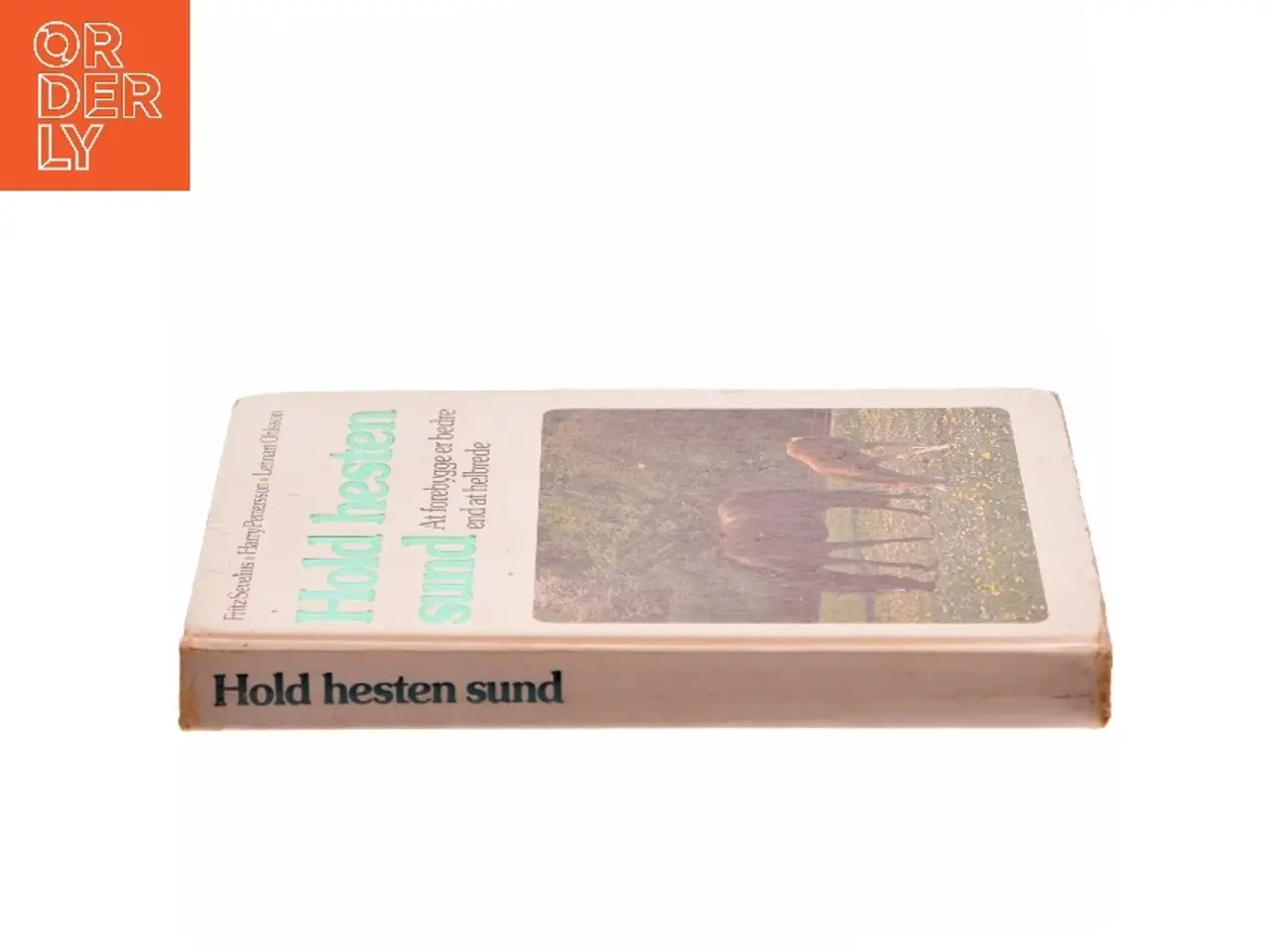 Billede 2 - Hold hesten sund af Fritz Sevelius (Bog)