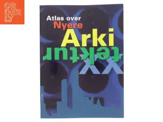 Atlas over nyere arkitektur af Francisco Asensio Cerver (Bog)