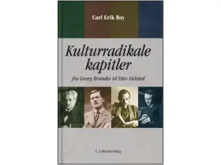 Kulturradikale Kapitler - Fra Brandes til Gelsted
