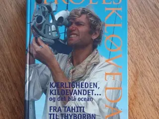 Kærligheden, Kildevand og det blå ocean + Fra Tahi