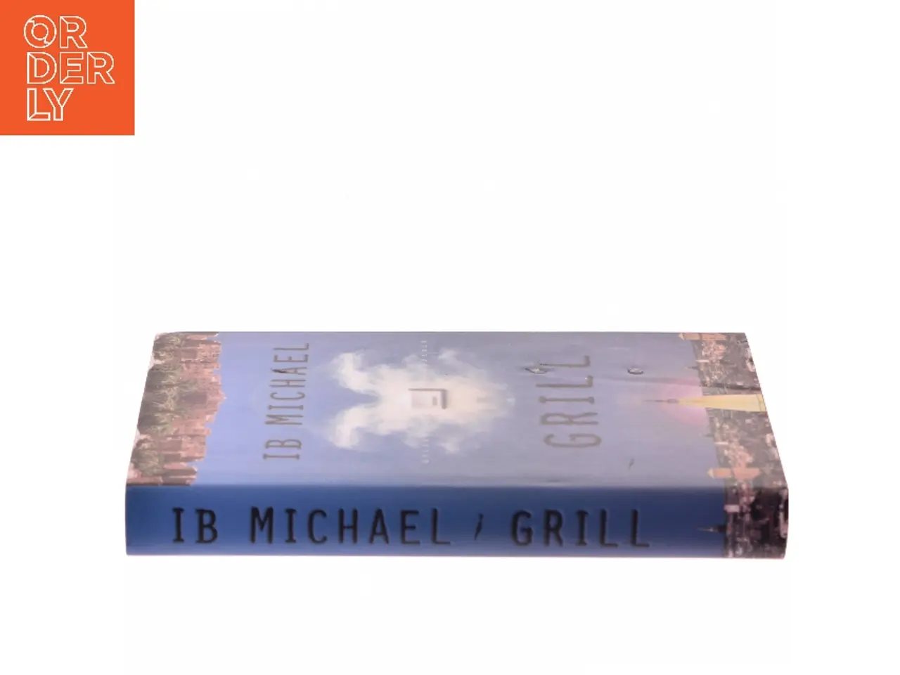 Billede 2 - Grill : roman af Ib Michael (Bog)