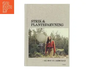 Strik & Plantefarvning af Signe Siemsen (Bog)