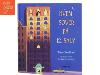 Hvem sover på 12. sal? af Wade Bradford (Bog)
