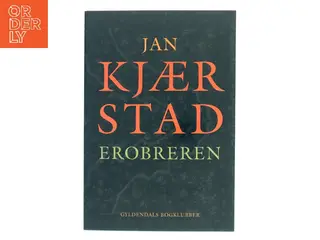 Erobreren af Jan Kjærstad (Bog)
