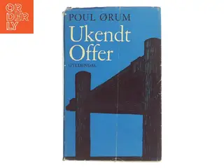 Ukendt offer af Poul Ørum (Bog)