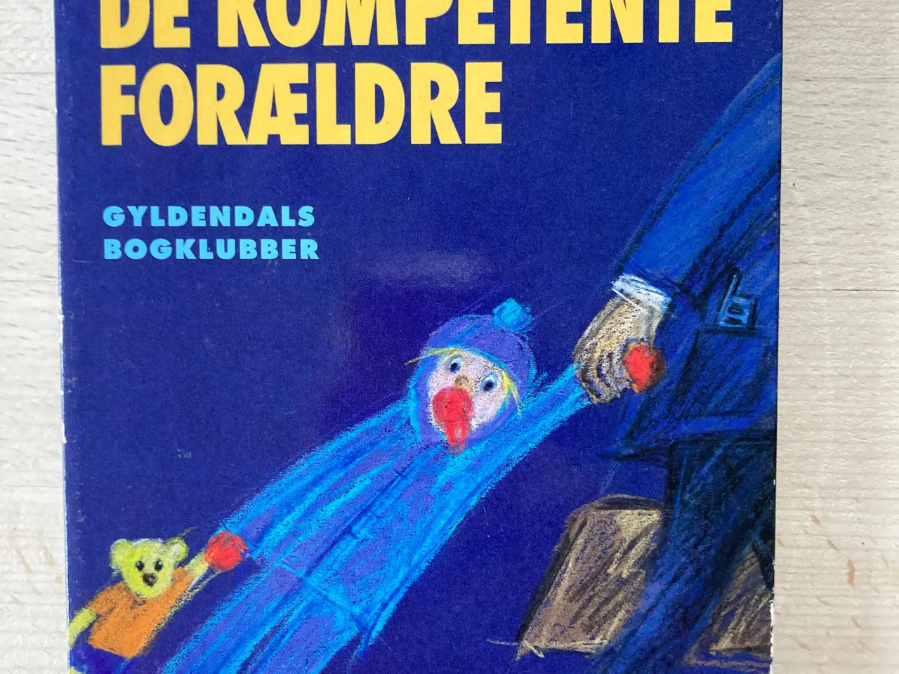 Billede 1 - De kompetente forældre, Margrethe Brun Hansen