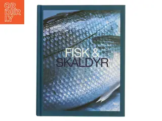 Fisk & Skaldyr af <Ukendt forfatter< (Bog)