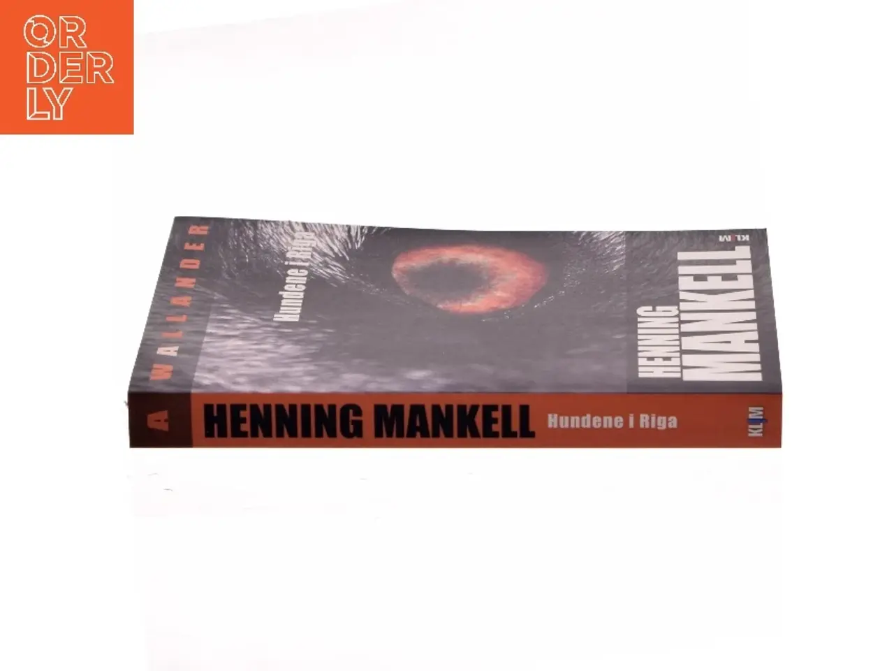 Billede 2 - Hundene i Riga : en sag for kriminalkommissær Wallander af Henning Mankell (Bog)
