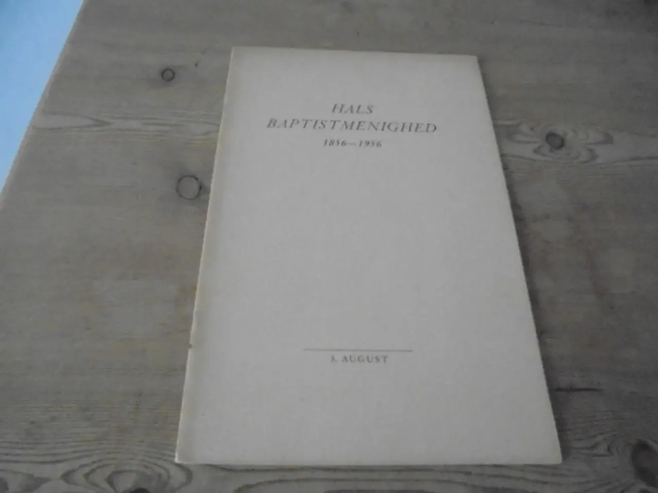 Billede 1 - Hals Baptistmenighed 1856-1956