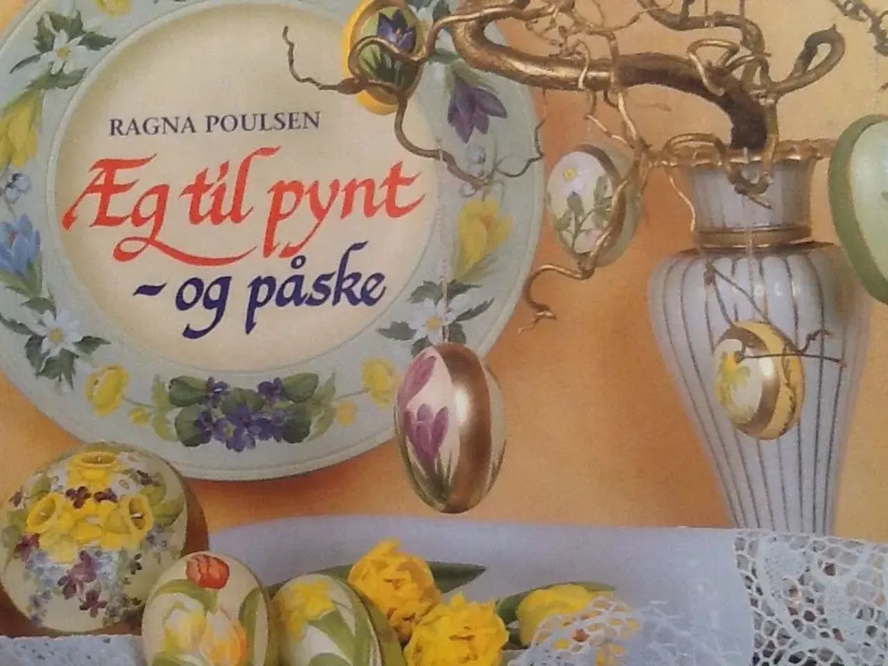 Billede 1 - Æg til pynt -og påske