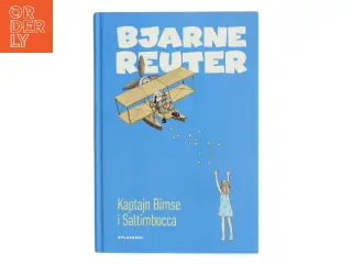 Kaptajn Bimse i Saltimbocca af Bjarne Reuter (Bog)