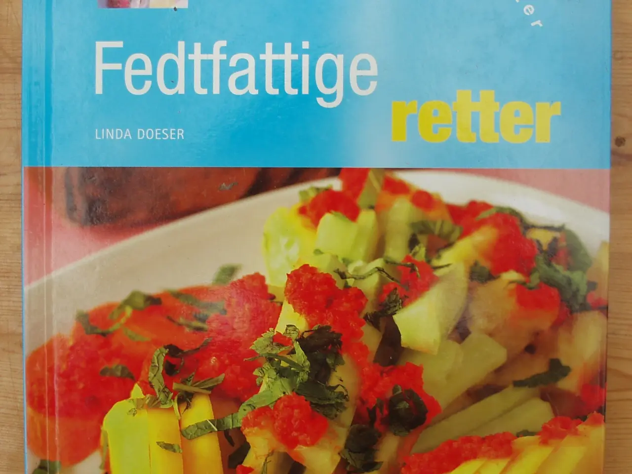 Billede 1 - Fedtfattige retter af Linda Doeser