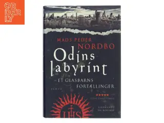 Odins labyrint : et glasbarns fortællinger af Mads Peder Nordbo (Bog)